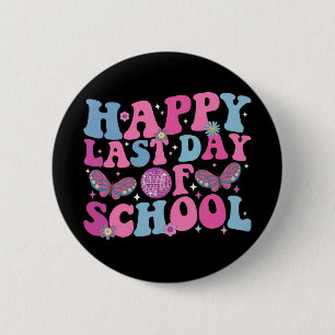 Badge Rond 5 Cm Joyeux Dernier Jour De L'École Boule À Facettes Gr