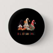 Badge Rond 5 Cm Joyeux Hallothanksmas Gnomes Citrouilles Halloween (Devant)