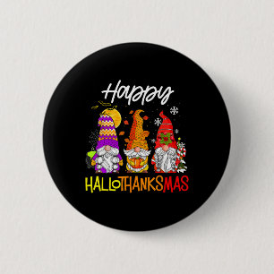Badge Rond 5 Cm Joyeux Hallothanksmas Gnomes Halloween Thanksgivin