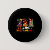 Badge Rond 5 Cm Joyeux Hallothanksmas Gnomes Lover Halloween Joyeu (Devant)