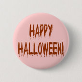Badge Rond 5 Cm Joyeux Halloween sanglant (Devant)