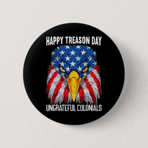 Badge Rond 5 Cm Joyeux Jour de l'indépendance de la trahison 4 jui
