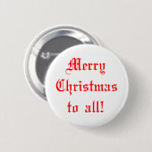 Badge Rond 5 Cm joyeux noël à tous (Devant & derrière)