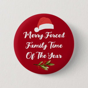Badge Rond 5 Cm Joyeux Noël Joyeux Temps de la famille forcée