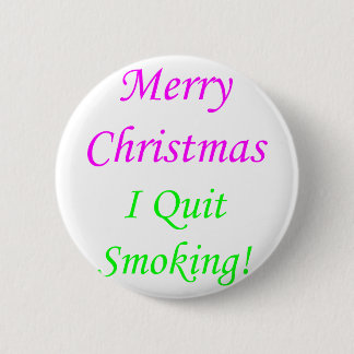 Badge Rond 5 Cm Joyeux Noël que j'ai stoppé le tabagisme ! 2
