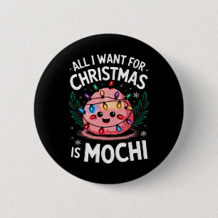 Badge Rond 5 Cm Joyeux Noël Tout Ce Que Je Veux Pour Noël Mochi Ho