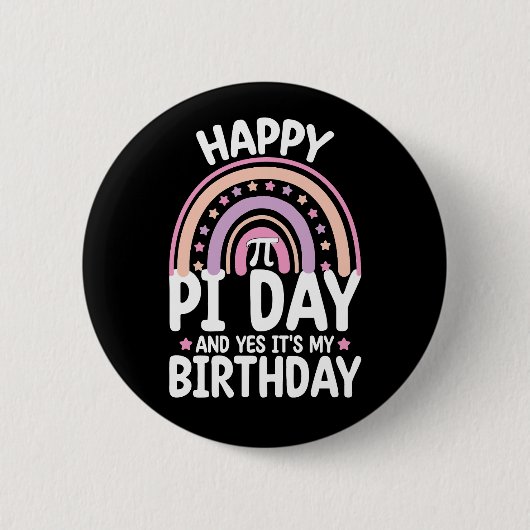 Badge Rond 5 Cm Joyeux Pi Day Et oui c'est mon Anniversaire Math R (Devant)