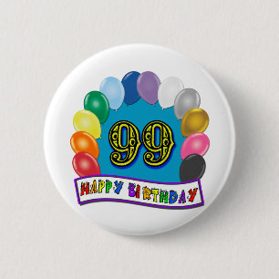 Badge Rond 5 Cm Joyeux quatre-vingt-dix-neuvième anniversaire ave