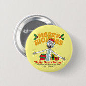 Badge Rond 5 Cm Joyeux Rickmas et Joyeuses Fêtes Humaines (Devant & derrière)
