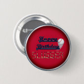 Badge Rond 5 Cm Joyeux Slugger d'anniversaire Red-Baseball-BUTTON  (Devant & derrière)
