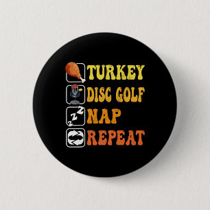 Badge Rond 5 Cm Joyeux Thanksgiving Dinde Disc Golf Nuit Répéter G