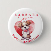 Badge Rond 5 Cm Joyeux valentine jour chien mignon bouton personna (Devant)