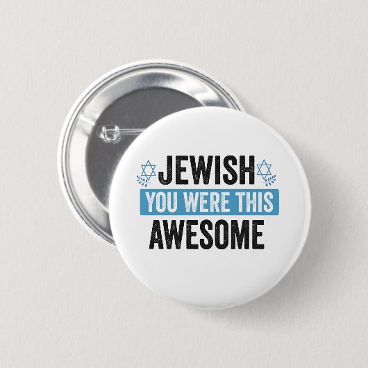 Badge Rond 5 Cm Juif Tu Étais Ce Génial Drôle Cadeau Hanoukka (Devant & derrière)