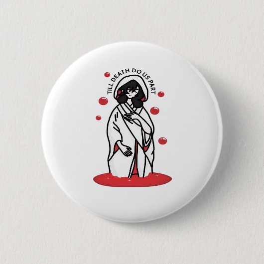 Badge Rond 5 Cm Jusqu'à ce que la mort nous sépare - Haunting Mari (Devant)