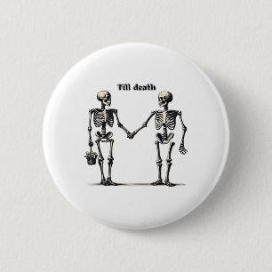 Badge Rond 5 Cm Jusqu'à la mort Faisons-nous partie classique - Ci