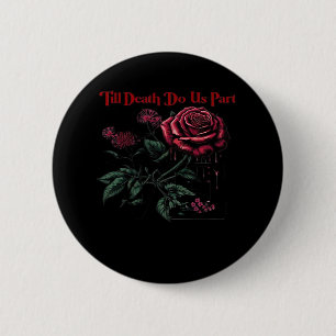 Badge Rond 5 Cm Jusqu'à la mort Faites-nous partie classique - Amo