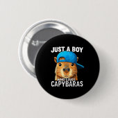 Badge Rond 5 Cm Just A Boy Who Loves Capybaras  (Devant & derrière)