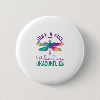 Badge Rond 5 Cm Just A Girl Who Loves Dragonflies Dragonfly Lover 