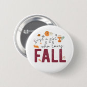 Badge Rond 5 Cm Just a Girl Who Loves Fall Button (Devant & derrière)