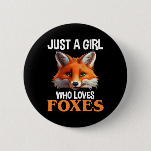 Badge Rond 5 Cm Just A Girl Who Loves Foxes