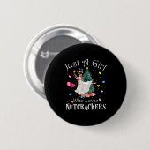 Badge Rond 5 Cm Just A Girl Who Loves Nutcrackers Funny Ballet Chr (Devant & derrière)