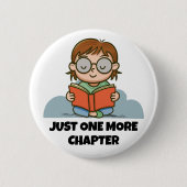 Badge Rond 5 Cm Just One More Chapter, Reading Book Worm (Devant)