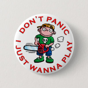 Badge Rond 5 Cm Just want to play
