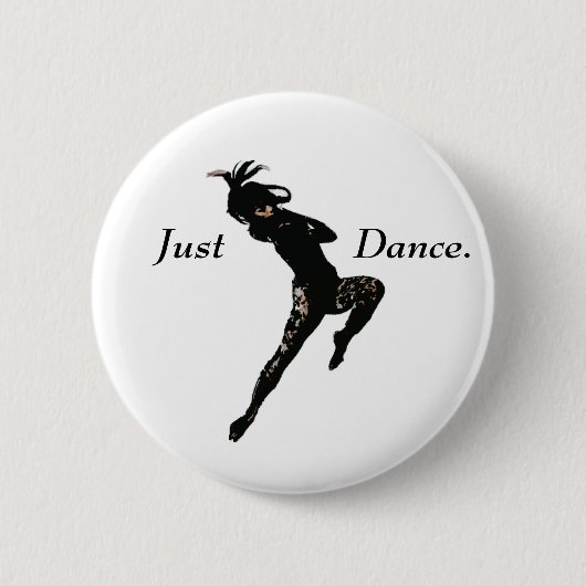 Badge Rond 5 Cm Juste bouton de danse (Devant)