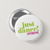 Badge Rond 5 Cm Juste danse - vert (Devant & derrière)