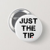 Badge Rond 5 Cm Juste l'habillement et les accessoires de bout (Devant & derrière)