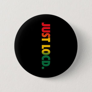 Badge Rond 5 Cm Juste Loc'd Hair African American Black Woman June