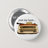 Badge Rond 5 Cm juste mon type… (Devant & derrière)