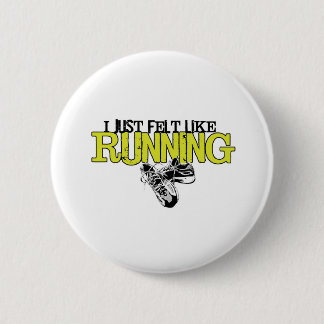 Badge Rond 5 Cm Juste senti comme le fonctionnement