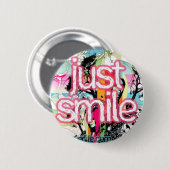 Badge Rond 5 Cm juste sourire (Devant & derrière)