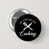Badge Rond 5 Cm Juste un garçon qui aime la Cuisine (Devant & derrière)