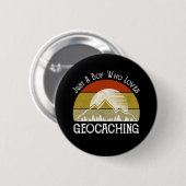 Badge Rond 5 Cm Juste Un Garçon Qui Aime Le Géocaching (Devant & derrière)