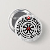 Badge Rond 5 Cm Juste un petit cog dans la roue (Devant & derrière)