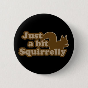 Badge Rond 5 Cm Juste un peu inquiète