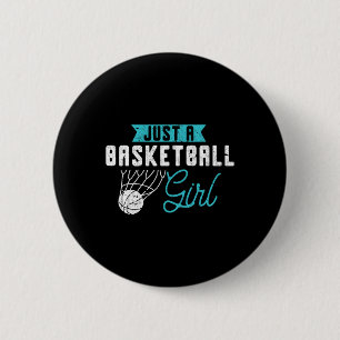 Badge Rond 5 Cm Juste Une Fille Bysketbyll Joueuse Bysketbyll Femm