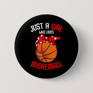 Badge Rond 5 Cm Juste une fille qui aime le basket-ball fille fill