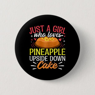 Badge Rond 5 Cm Juste une fille qui aime le gâteau renversé à l'an