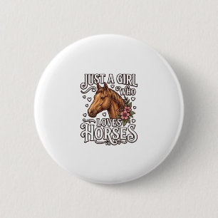 Badge Rond 5 Cm Juste Une Fille Qui Aime Les Chevaux Design De Che
