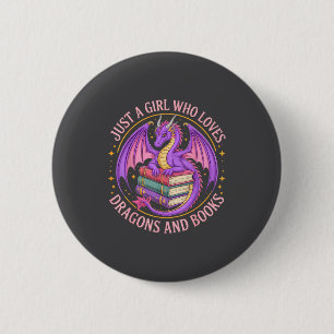 Badge Rond 5 Cm Juste Une Fille Qui Aime Les Dragons Et Les Livres
