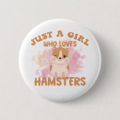 Badge Rond 5 Cm Juste une fille qui aime les hamsters (Devant)