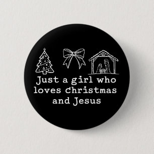 Badge Rond 5 Cm Juste une fille qui aime Noël et Jésus Nativité