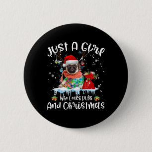 Badge Rond 5 Cm Juste une fille qui aime Pug et le Noël laid