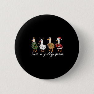 Badge Rond 5 Cm Juste une Jolly Goose Père Noël Squad drôle Noël X
