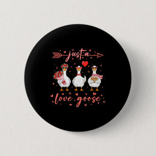 Badge Rond 5 Cm Juste une oie d'amour drôle Saint-Valentin Mignonn