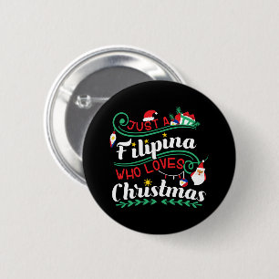 Badge Rond 5 Cm Juste une Philippine qui aime Noël