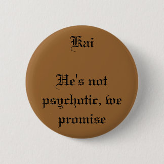 Badge Rond 5 Cm Kai